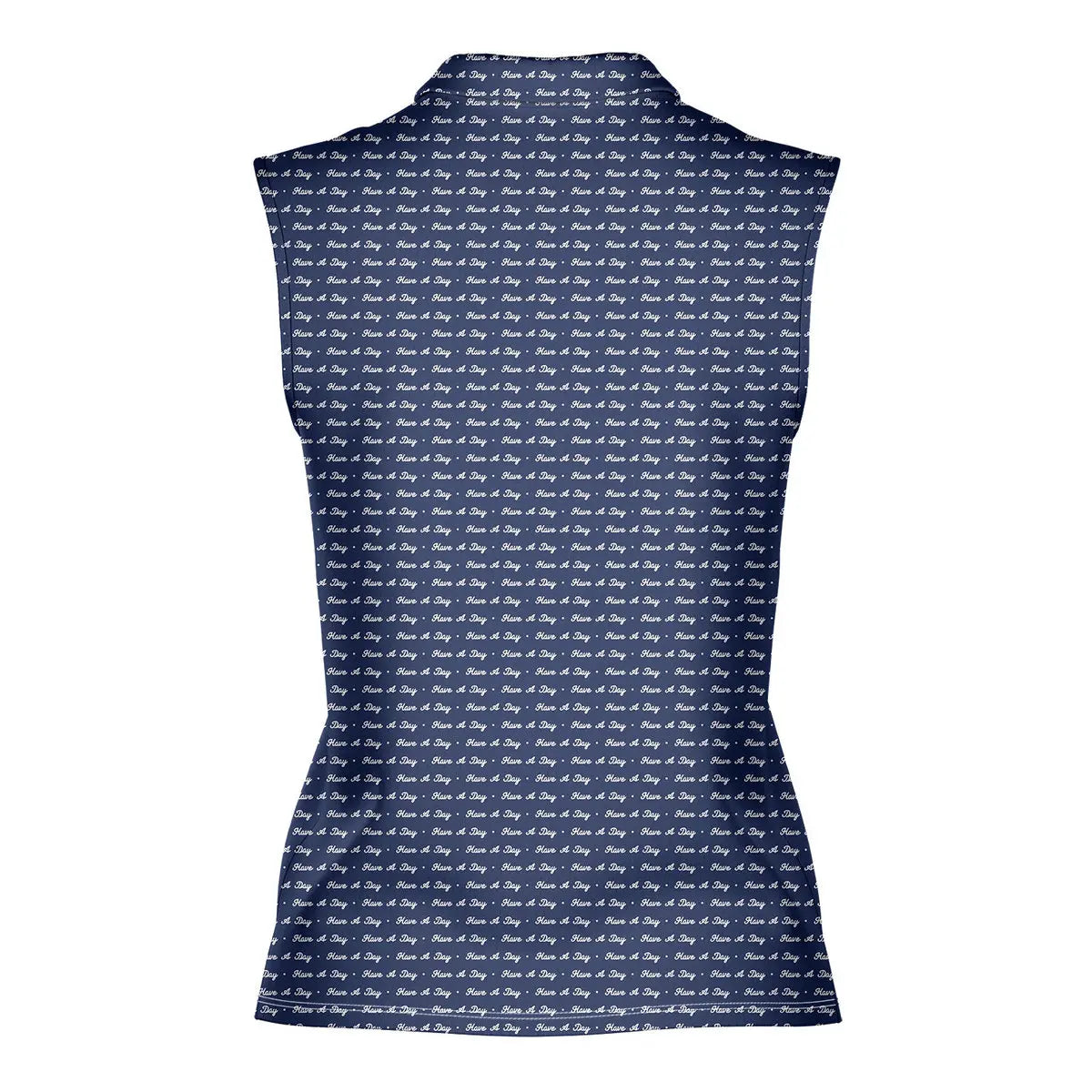 Have A Day - Ladies Sleeveless Golf Polo Shirt