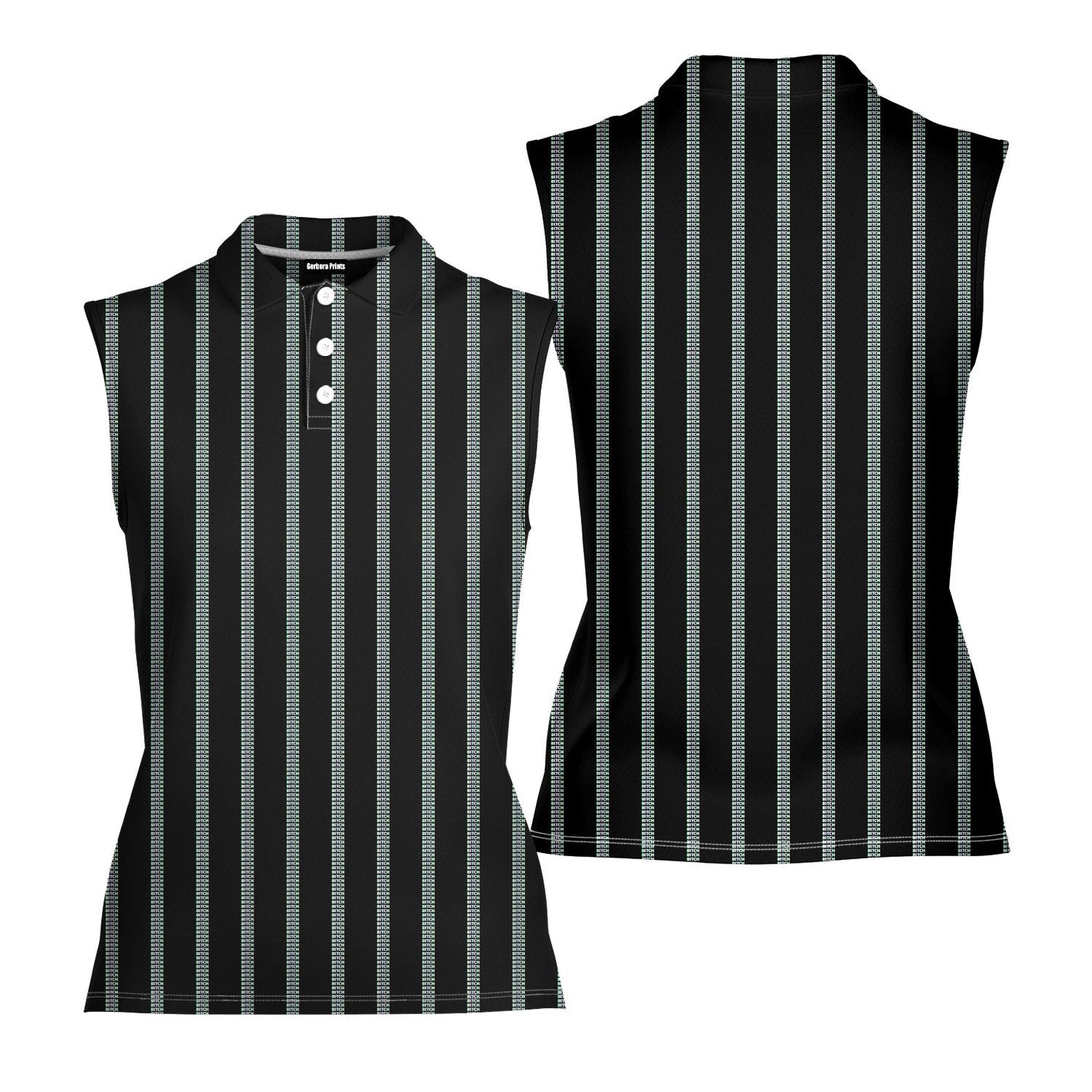 B*tch - Ladies Sleeveless Golf Polo Shirt