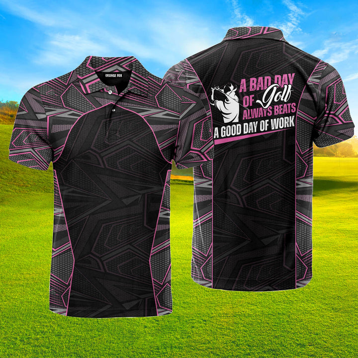 A Bad Day Of Golf Always Beats A Good Day Of Work Short Sleeve Polo Shirt For Men