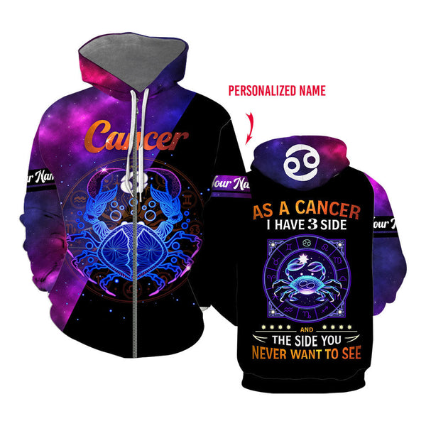 As A Cancer I Have 3 Sides Custom Name Zip UP Hoodie For Men & Women