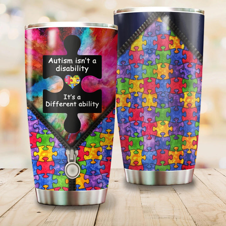 Autism Isn't A Disability Stainless Steel Tumbler Cup | Travel Mug | TC1815