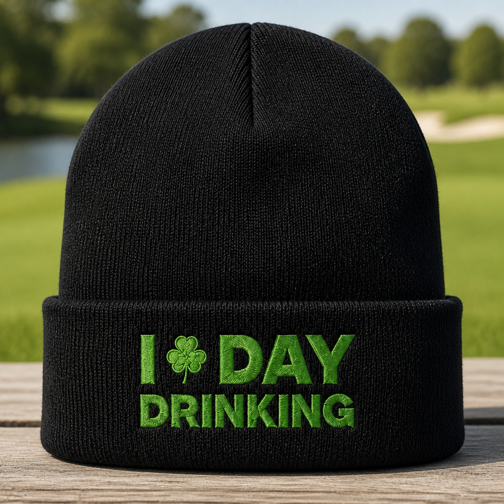I Love Day Drinking Embroidered Beanie - Front View, Black