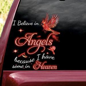 I Believe In Angels Because I Have Some In Heaven Vinyl Car Decal Sticker