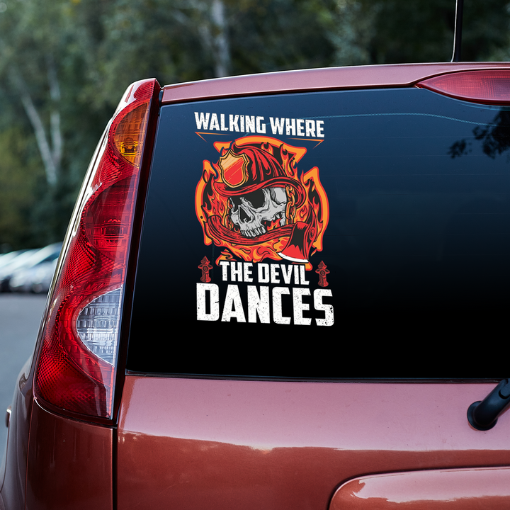 Walking Where The Devil Dances Firefighter 3D Vinyl Car Decal Sticker