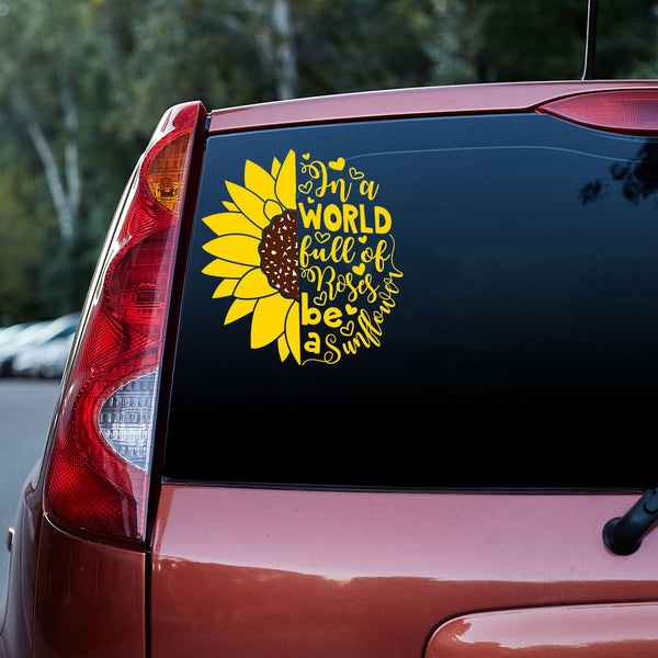 Be A Sunflower Vinyl Car Decal Sticker