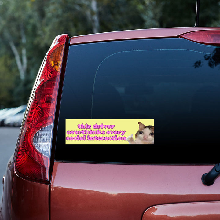 This Driver Overthinks Every Social Interaction 3D Vinyl Car Decal Stickers CS5686