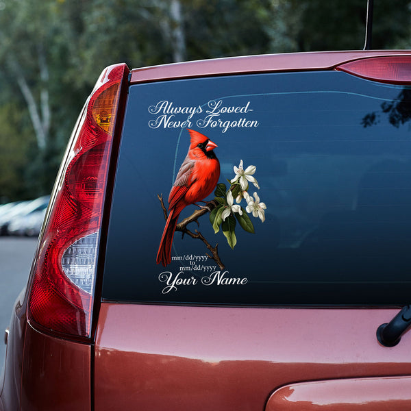 Always Loved Never Forgotten Memorial Decal Red Cardinal Bird Vinyl Car Decal Sticker CS5808