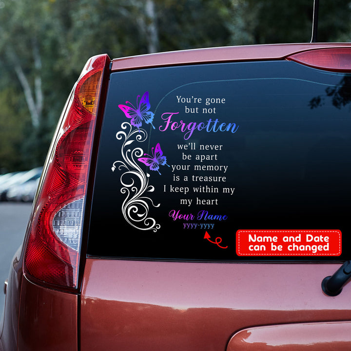 You're Gone But Not Forgotten Memorial Custom Text Vinyl Car Decal Sticker