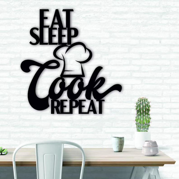 Eat Sleep Cook Repeat Kitchen decor - Cut Metal Sign