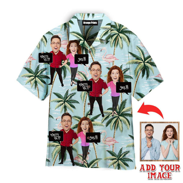 Funny Couple With Marry Me Flamingo Palm Tree Custom Photo Hawaiian Shirt For Men & Women