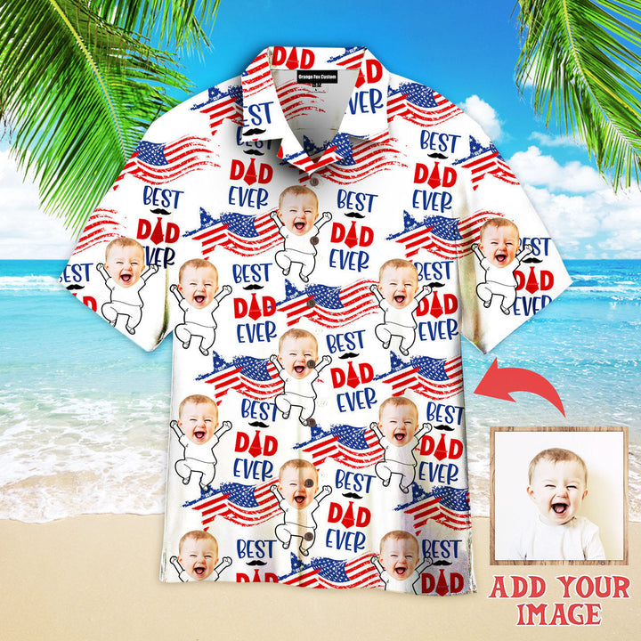 Funny Father's Day Best Dad Ever Funny Dad American Flag Custom Photo Hawaiian Shirt For Men & Women