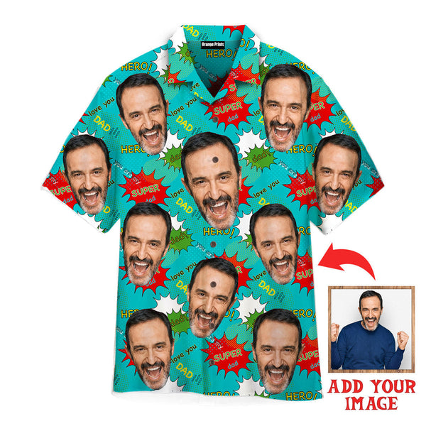 Funny Your Funny Photo On Super Dad Comic Style Custom Hawaiian Shirt For Men & Women