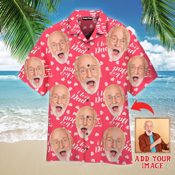 Funny Your Photo On Pink Love Dad Style Custom Hawaiian Shirt For Men & Women
