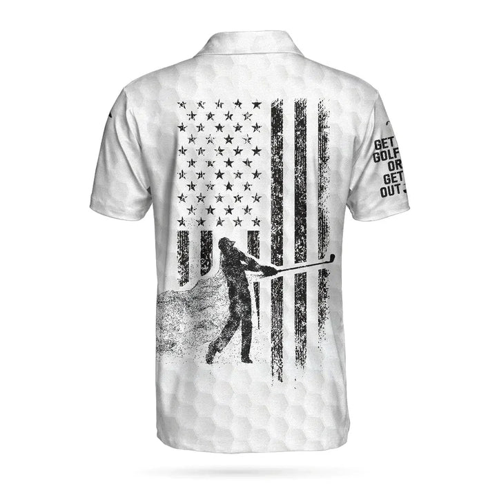 Get Golf Or Get Out American Golfer German Black And White American Flag Golf Polo Shirt For Men