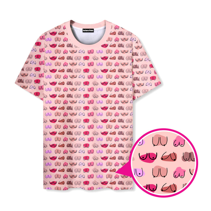 My Breast Look Great Don't They - Funny T Shirt