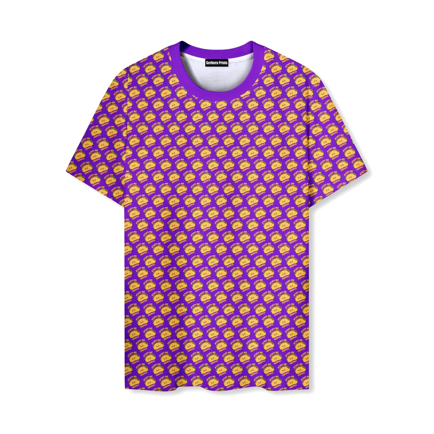 Stuff Me Daddy - Funny T Shirt