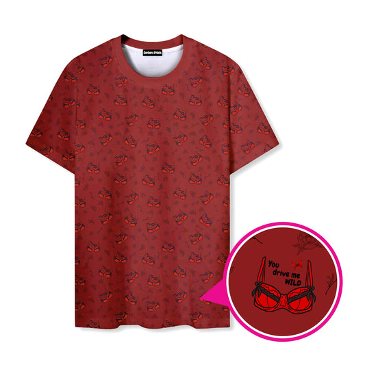 You Drive Me Wild - Funny T Shirt 