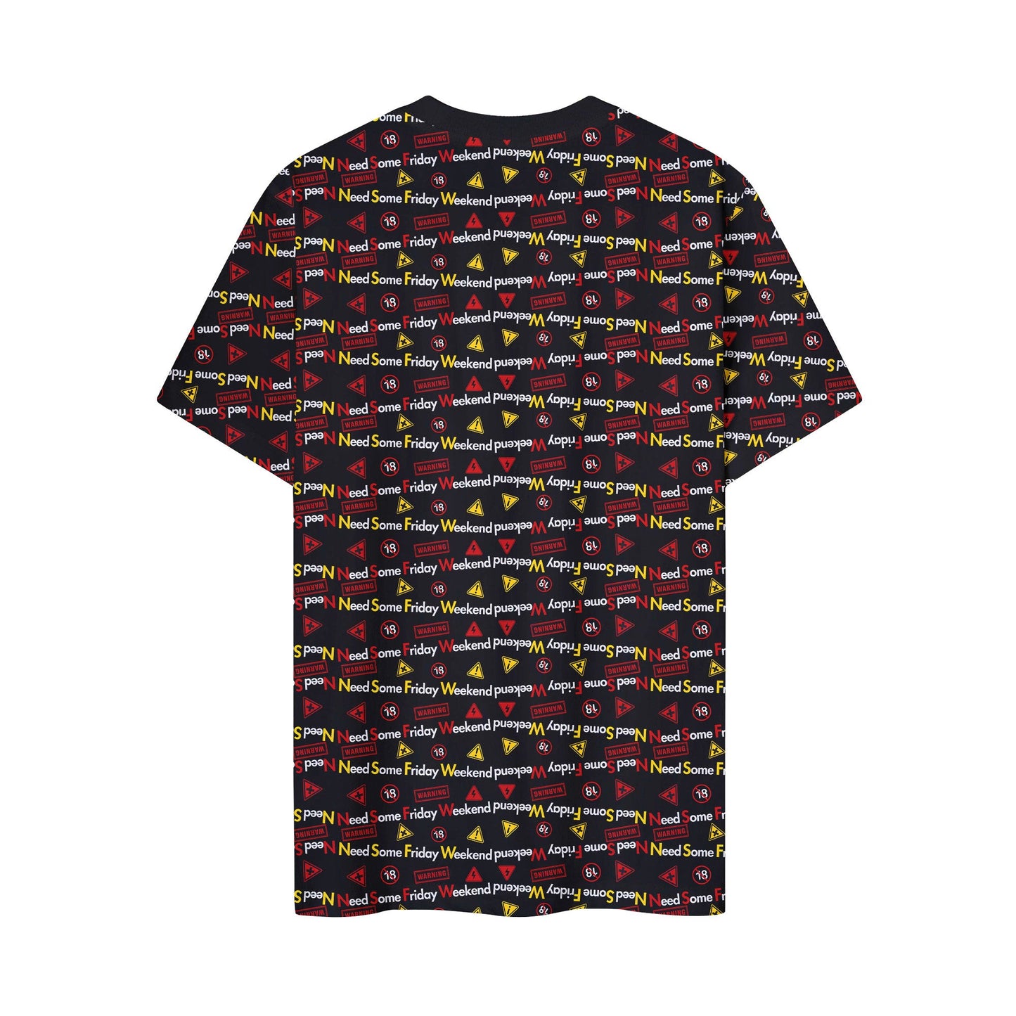 Need Some Friday Weekend - Funny T Shirt