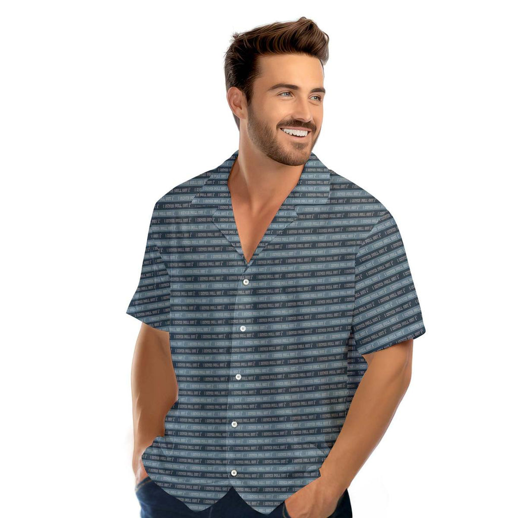 I Never Pull Out - Funny Golf Hawaiian Shirt-Hawaiian Shirt-Gerbera Prints