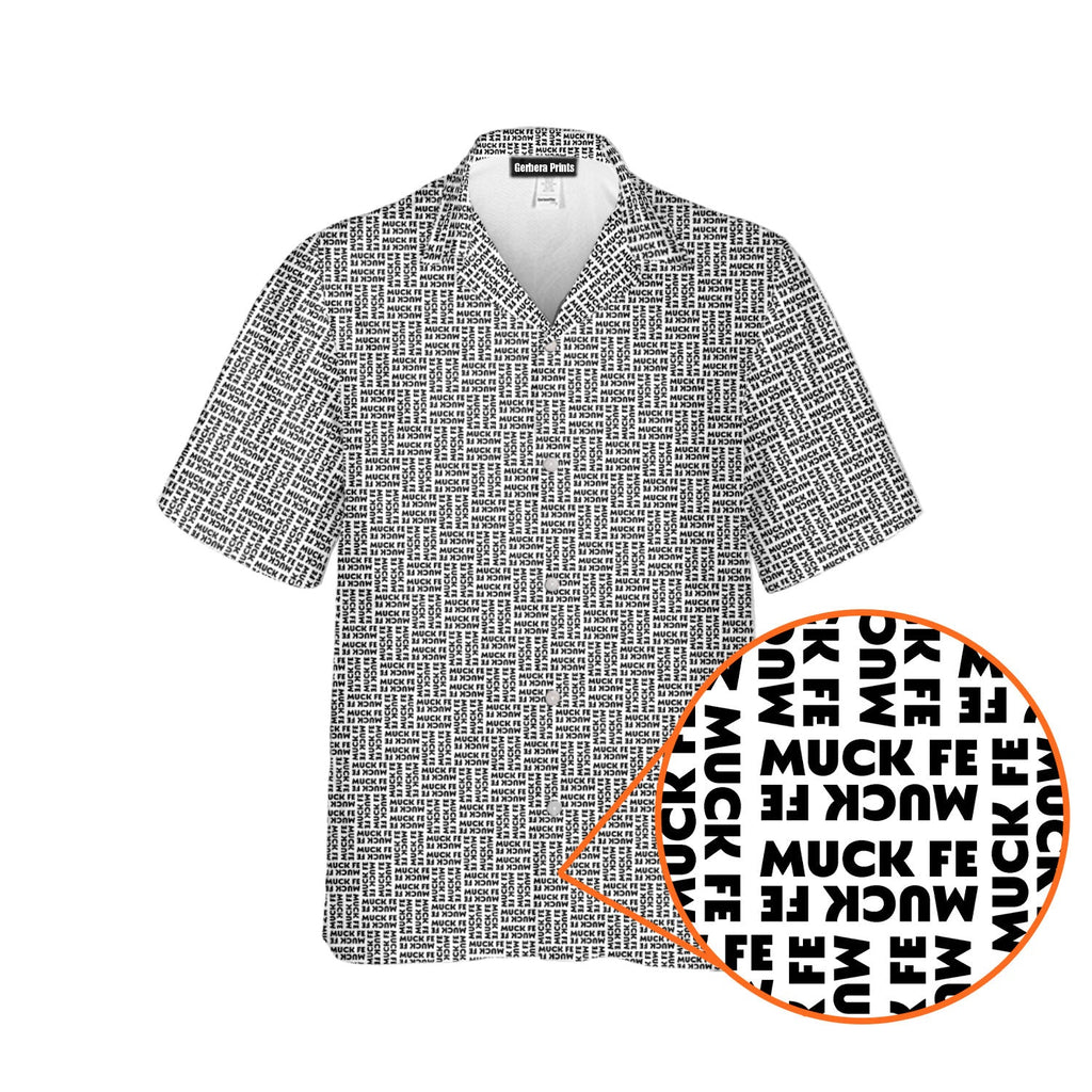 Muck Fe - Funny Golf Hawaiian Shirt-Hawaiian Shirt-Gerbera Prints
