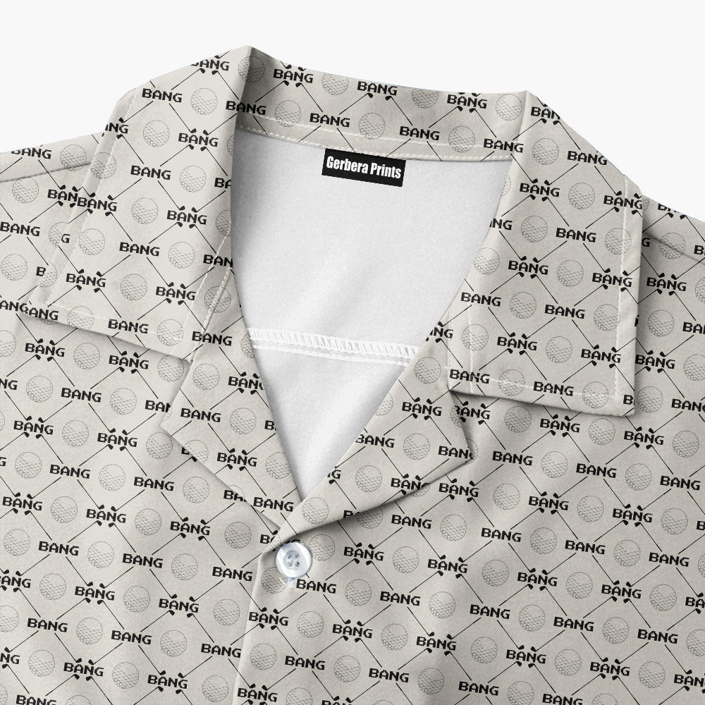 Bang - Funny Golf Hawaiian Shirt