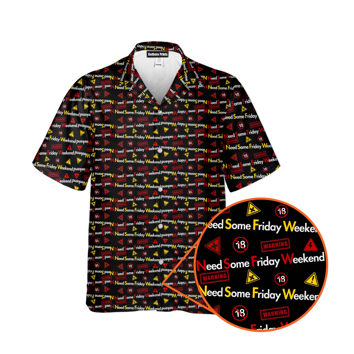 Need Some Friday Weekend - Funny Golf Hawaiian Shirt-Hawaiian Shirt-Gerbera Prints