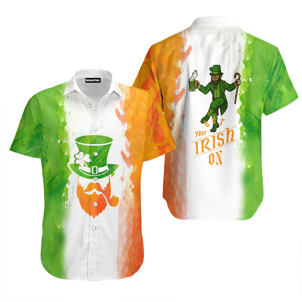 Irish Man Get Your Irish On St Patrick’s Day Hawaiian Shirts For Men And For Women WT8161 Gerbera Prints