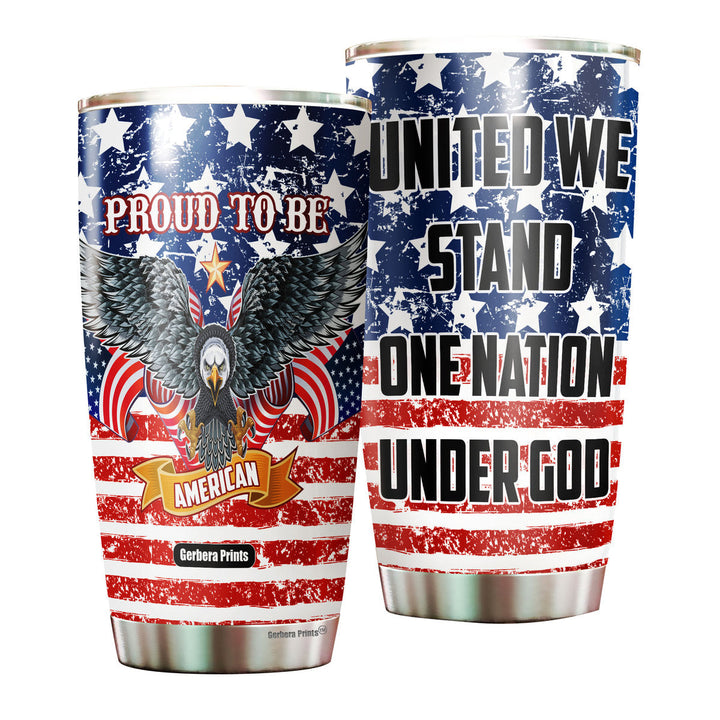 July 4th Independence Day United We Stand One Nation Under God Stainless Steel Tumbler Cup Travel Mug TC7016-20oz-Gerbera Prints.
