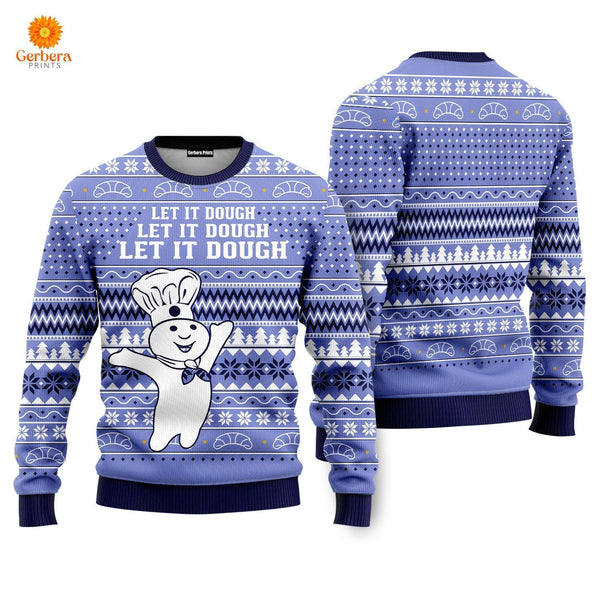 Let It Dough Ugly Christmas Sweater For Men & Women Adult US6216-S-Gerbera Prints.