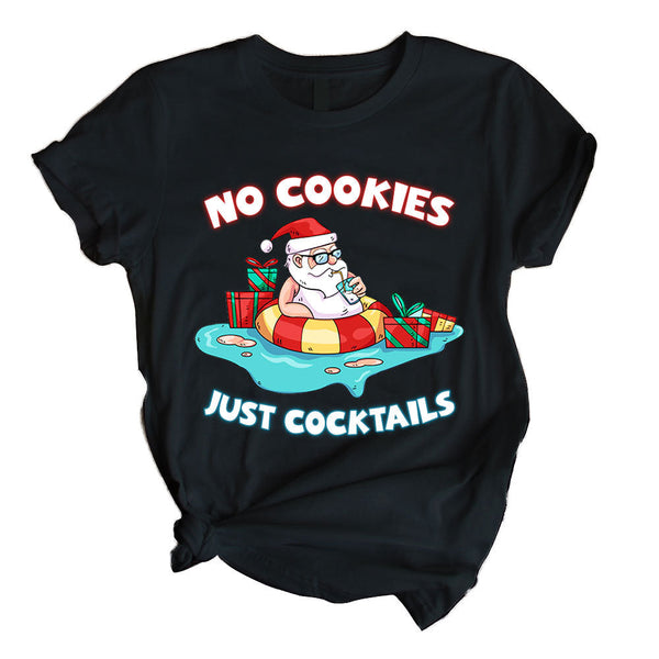 No Cookies Just Cocktails Santa Claus Christmas In July Unisex T Shirt For Men & Women Size S - 5XL H7509-Popular Tee - Unisex-Gerbera Prints.