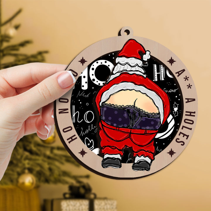 No No A** A Holes Ornament