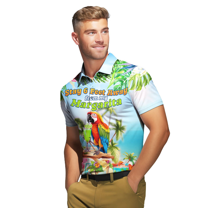 Stay 6 Feet Away From My Margarita Parrot Tropical Polo Shirt For Men