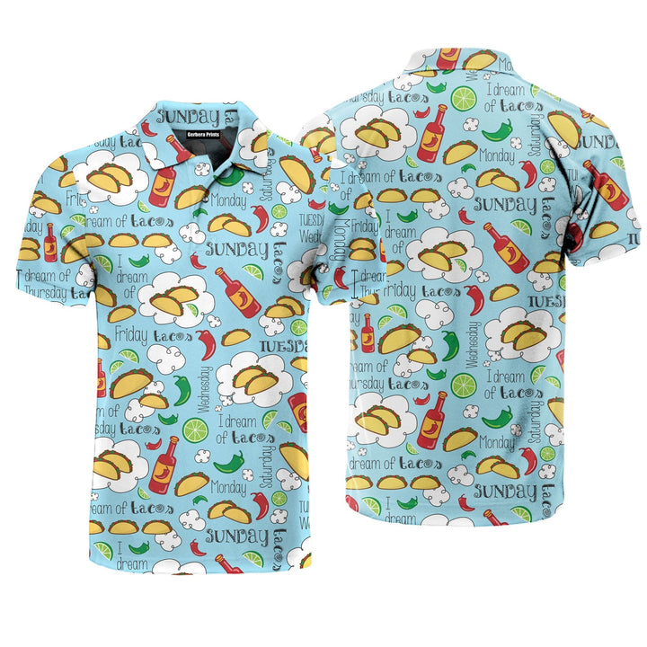 Cinco De Mayo Dream Of Tacos Mexican Fiesta Days Polo Shirt For Men