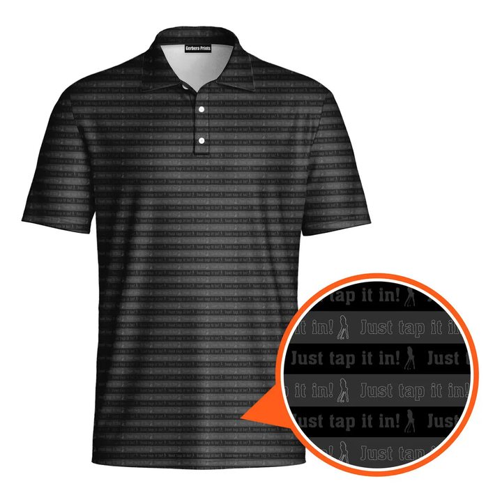 Just Tap It In - Funny Golf Polo Shirt Premium