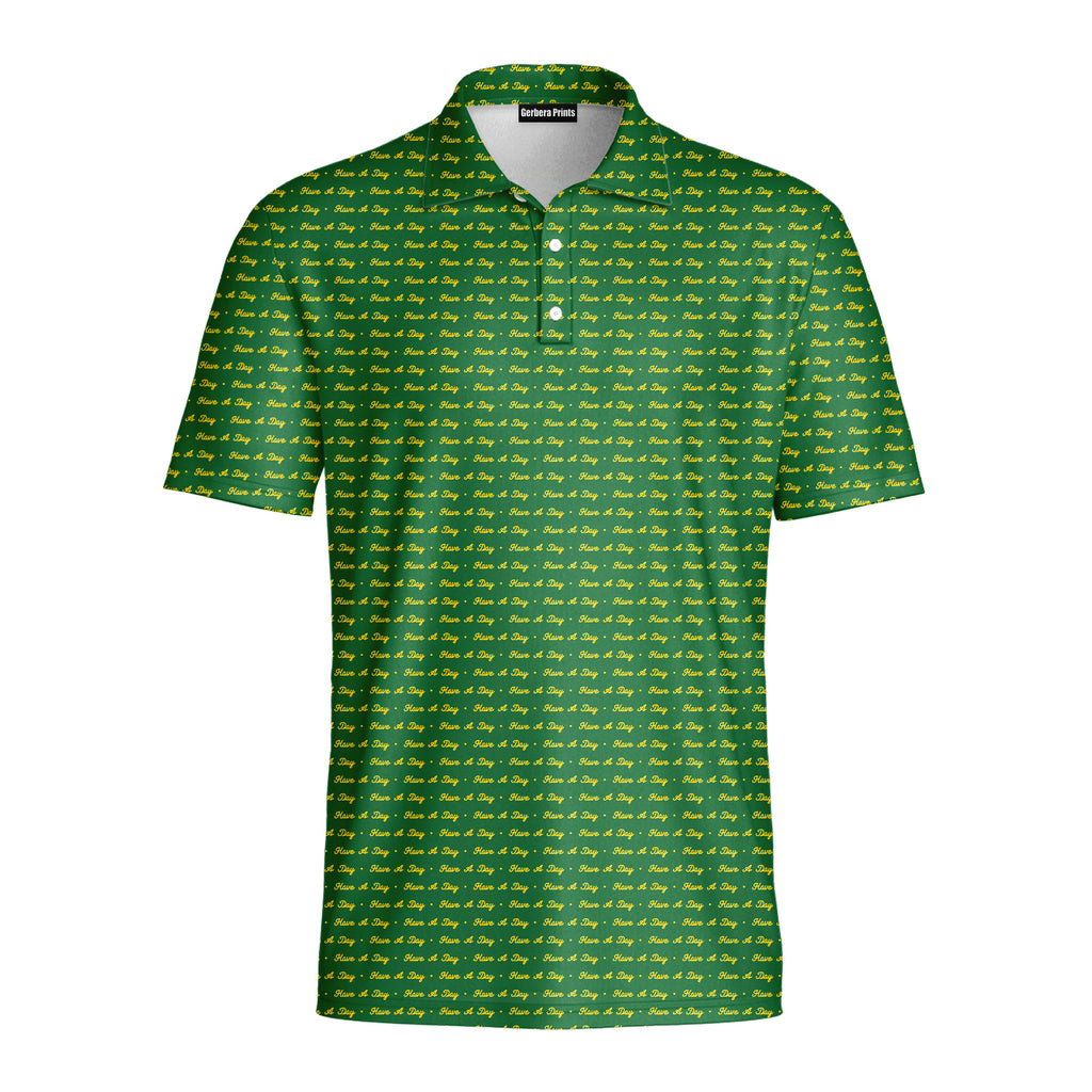 Have A Day - Golf Polo Shirt-Polo Shirt For Men-Gerbera Prints
