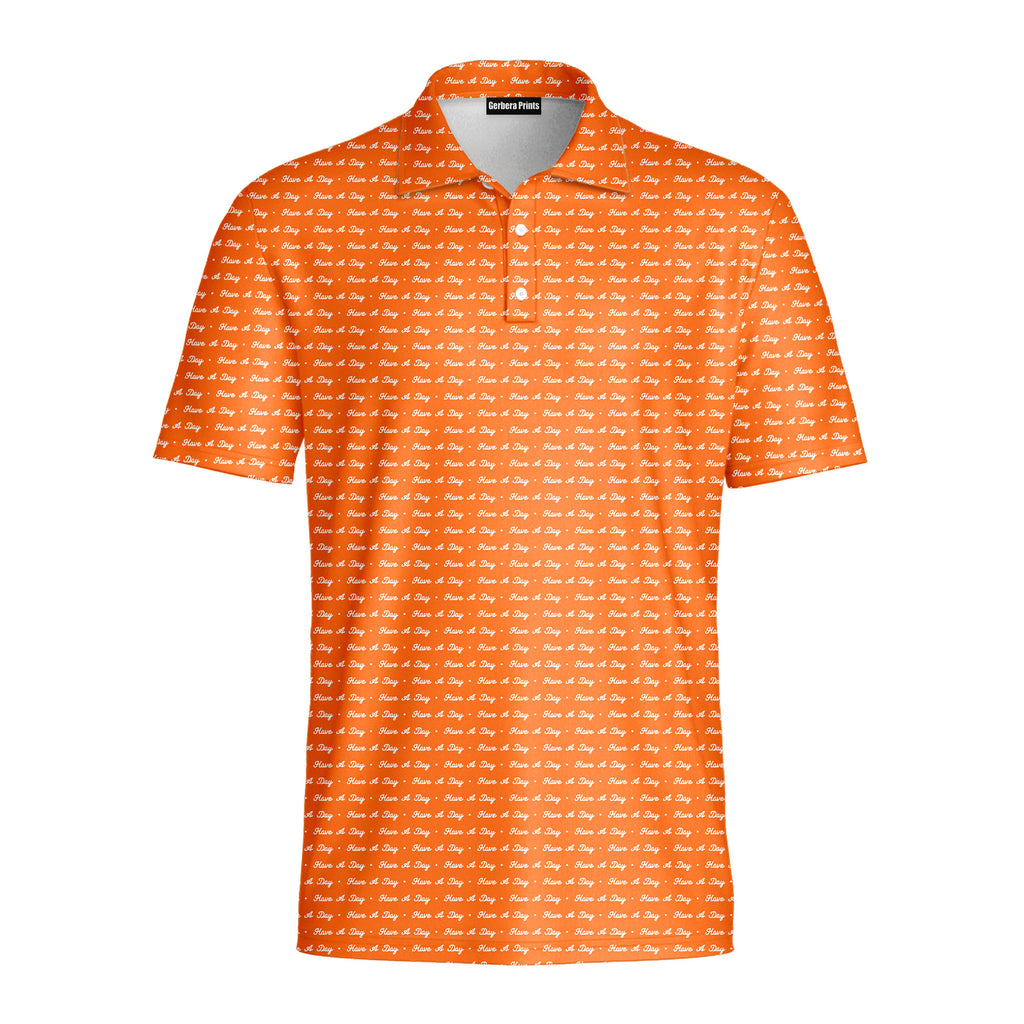 Have A Day - Golf Polo Shirt-Polo Shirt For Men-Gerbera Prints