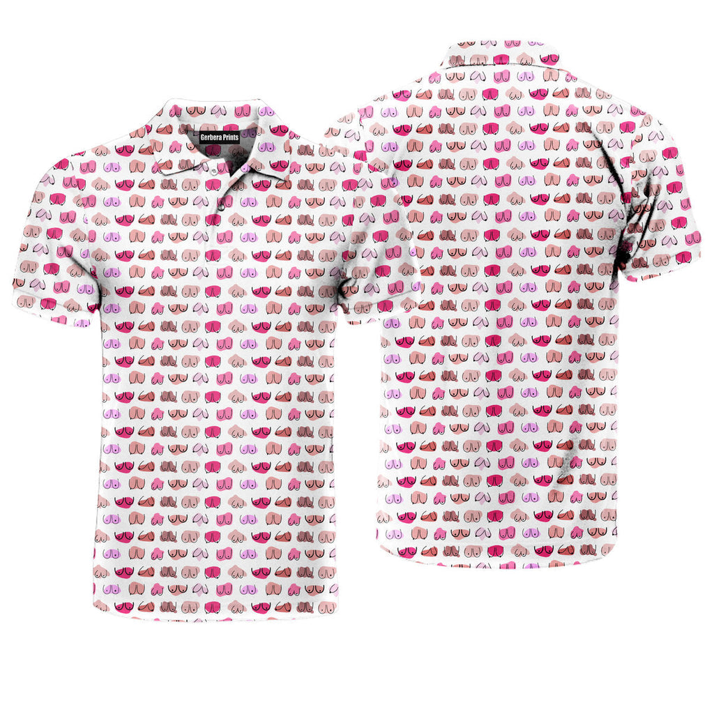 My Breast Look Great Don't They - Funny Golf Polo Shirt-Polo Shirt For Men-Gerbera Prints