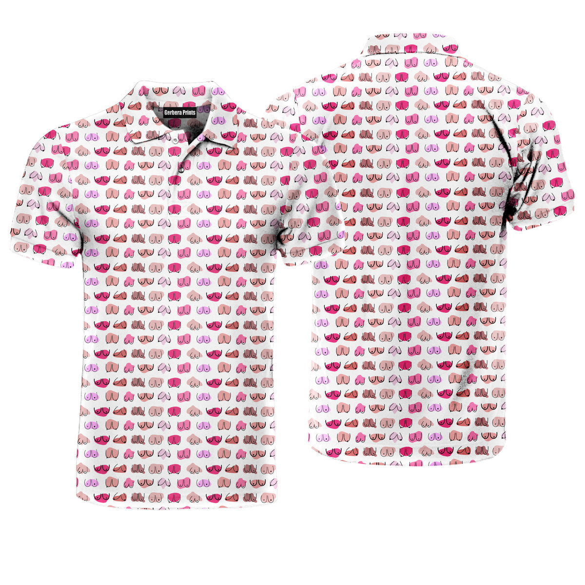 My Breast Look Great Don't They - Funny Golf Polo Shirt-Polo Shirt For Men-Gerbera Prints