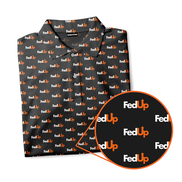 FedUp - Funny Golf Polo Shirt