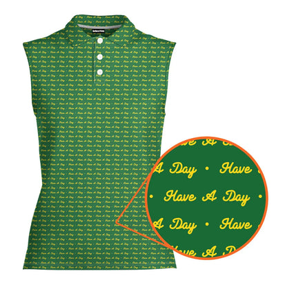Have A Day - Ladies Sleeveless Golf Polo Shirt