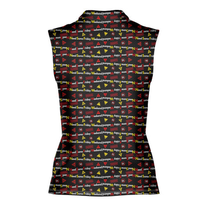 Need Some Friday Weekend - Ladies Sleeveless Golf Polo Shirt
