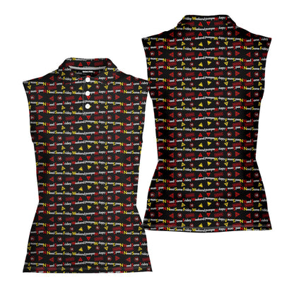 Need Some Friday Weekend - Ladies Sleeveless Golf Polo Shirt