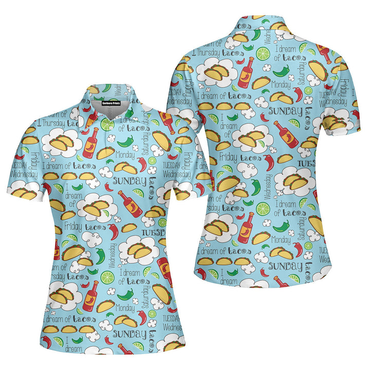 Cinco De Mayo Dream Of Tacos Mexican Fiesta Days Polo Shirt For Women