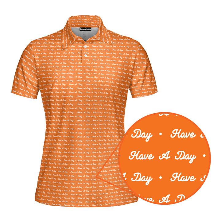 Have A Day Polo Shirt For Women