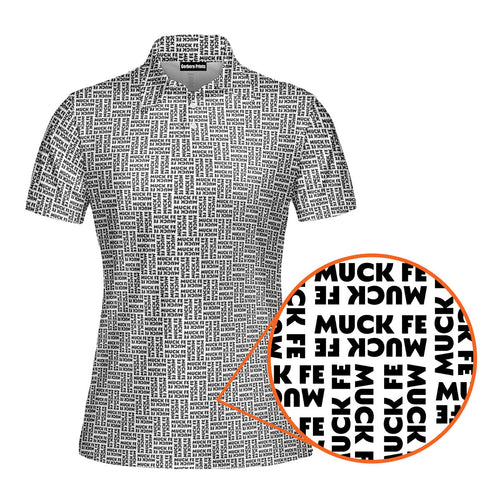 Muck Fe Funny Polo Shirt For Women 