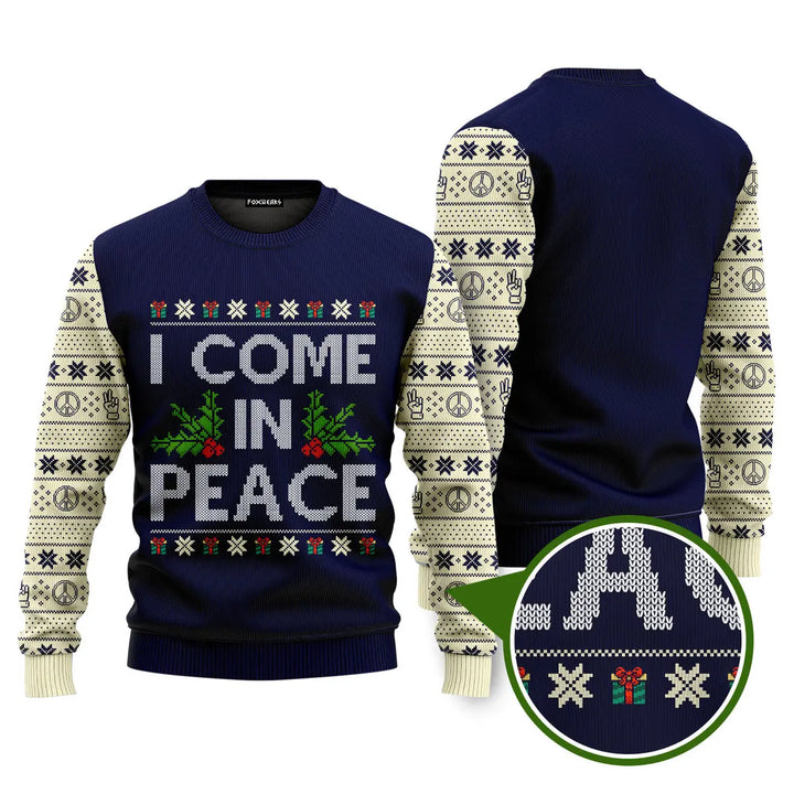 I Come In Peace Funny Ugly Christmas Sweater