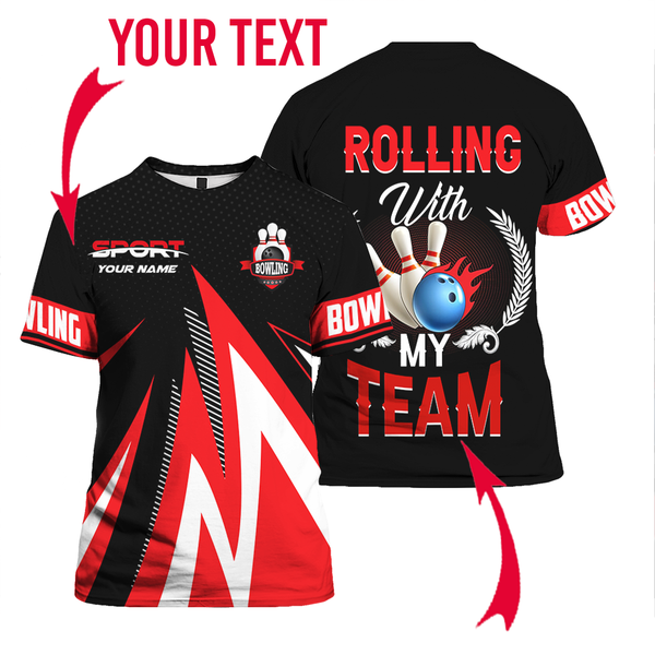 Rollin With My Team Custom Name T Shirt For Men & Women