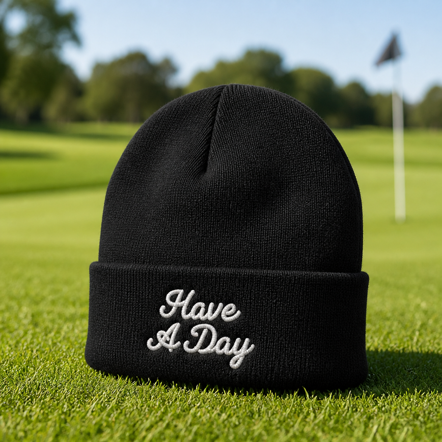 Have a Day Embroidered Beanie