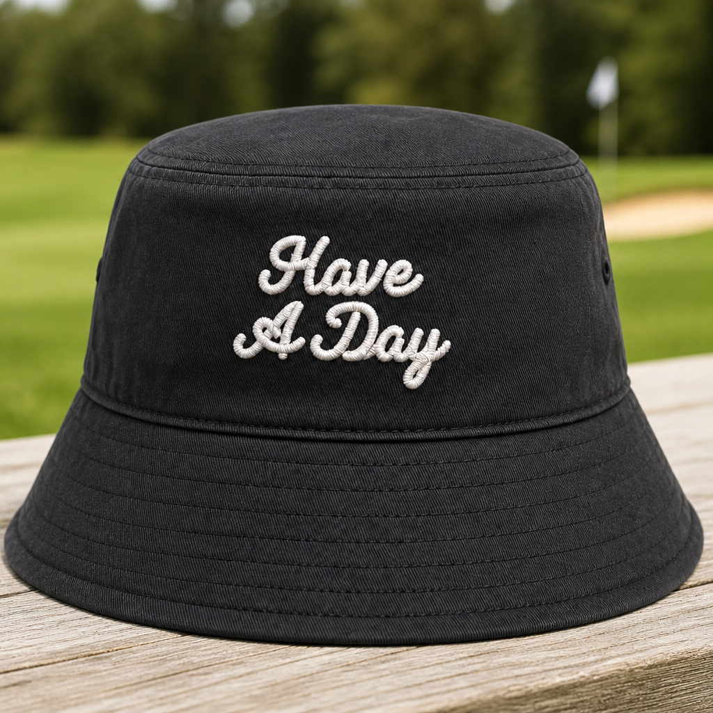 Have a Day Embroidered Bucket Hat - Front View, Black