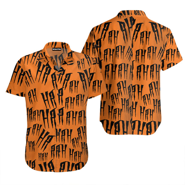 Scary Laugh For Halloween Hawaiian Shirt